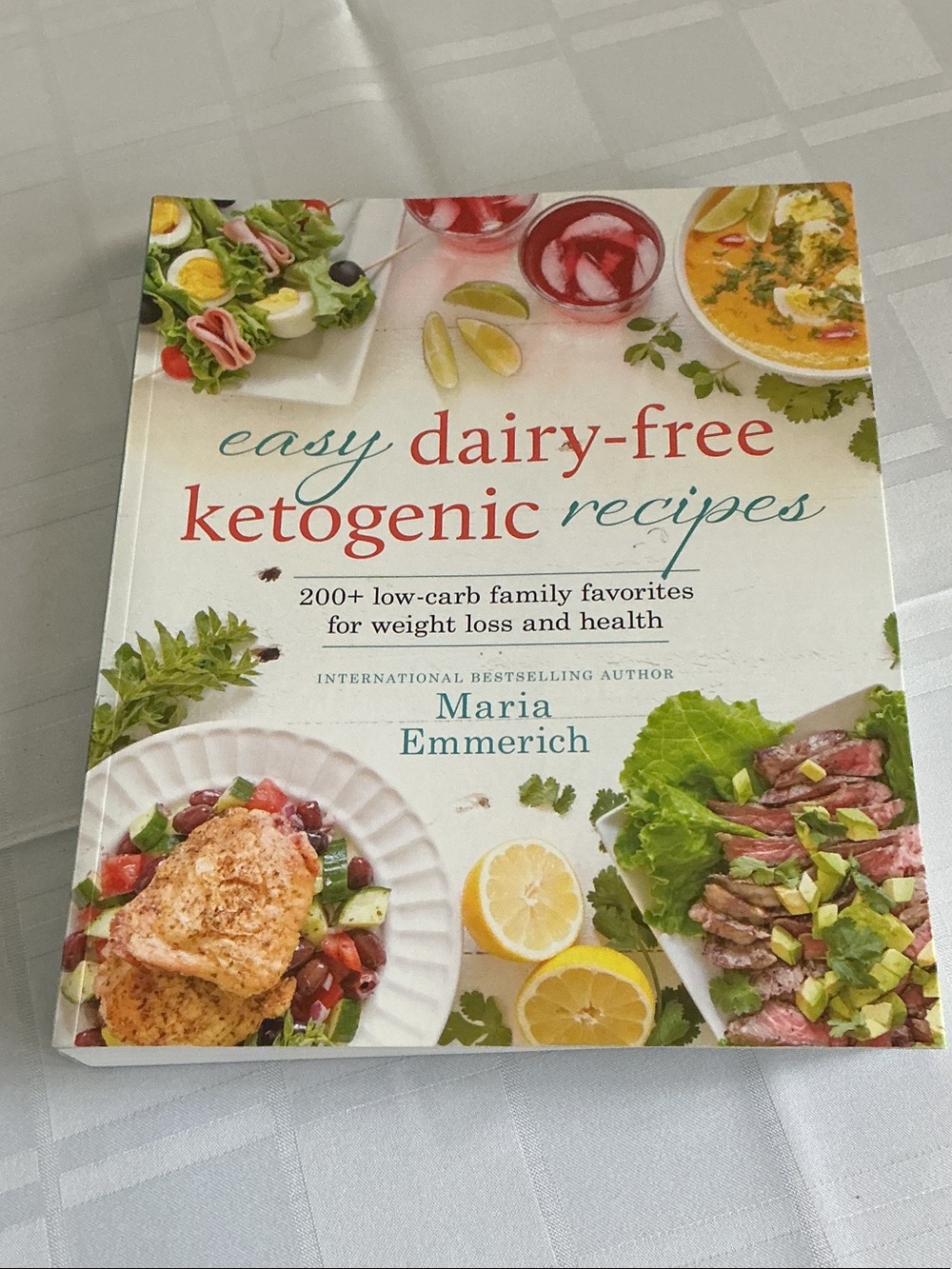 Maria EmmerichEasy dairy free ketogenic recipes book